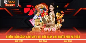 Hướng Dẫn Cách Chơi Vietlott Đơn Giản Cho Người Mới Bắt Đầu